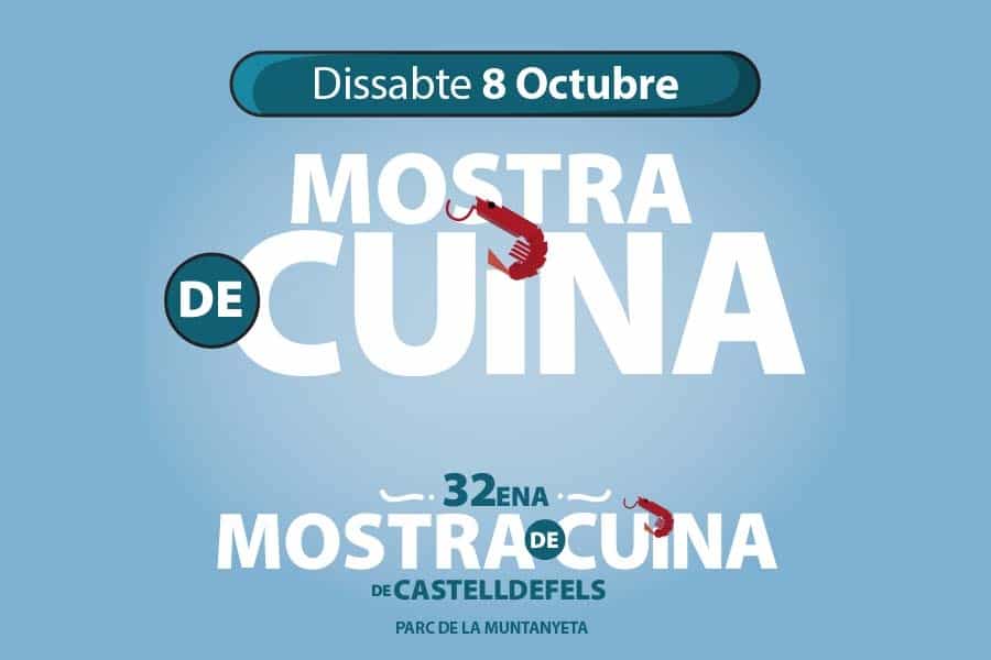 32º Mostra De Cuina De Castelldefels 8 Y 9 Octubre 2022